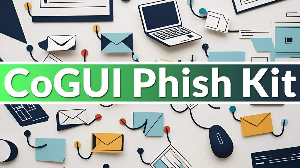 CoGUI Phish komplet se predstavlja kao poznate kompanije kako bi napao korisnike i ukrao akreditive-Kiber.ba